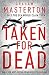 Taken for Dead (Kate Maguire, #4)