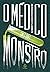 O Médico e o Monstro