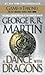 A Dance with Dragons by George R.R. Martin A Dance with Dragons by George R.R. Martin