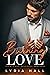 Burning Love (The Big Bad B...