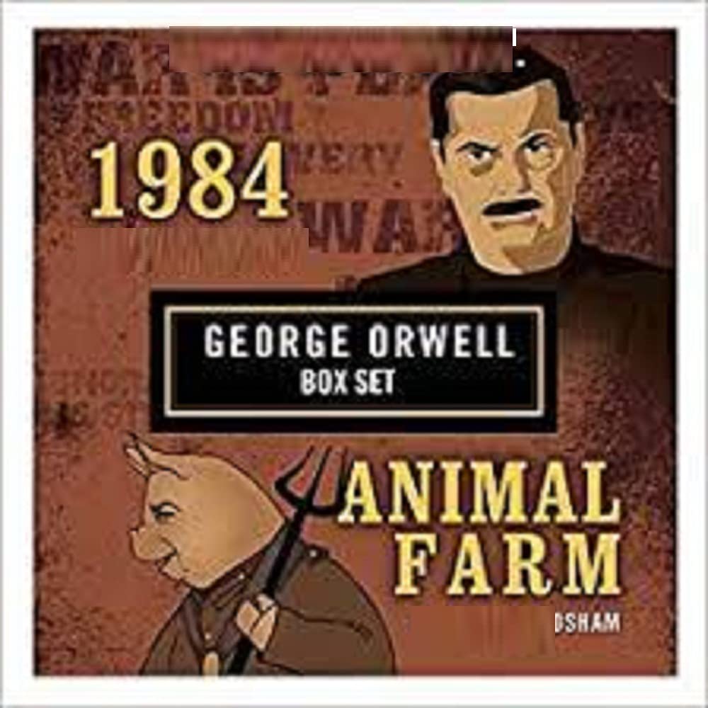 Animal Farm and 1984