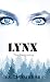LYNX...The Beginning by L S Yannachione LYNX...The Beginning by L S Yannachione