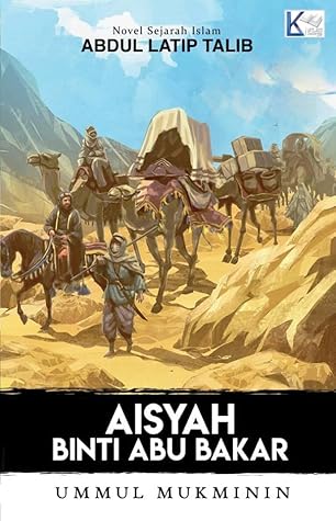 Aisyah binti Abu Bakar: Ummul Mukminin