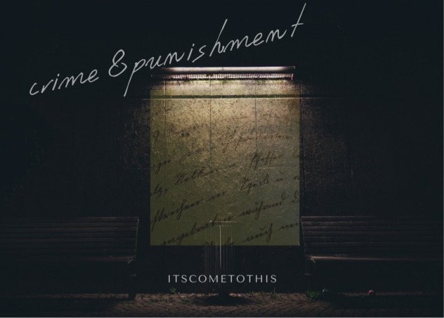 Crime & Punishment