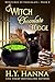 Witch Chocolate Fudge (Bewitched by Chocolate #2) by H.Y. Hanna