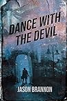 Dance With The Devil