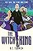 The Witch King (Witch King #1)