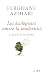 Les Ecologistes contre la modernité - Le procès de Promethée - Le procès de Prométhée (La Cité) (French Edition)