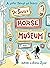 Dr. Seuss's Horse Museum