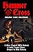 Hammer + Cross: Deluxe Core...