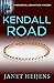 Kendall Road (A Wrongful Conviction Mystery)