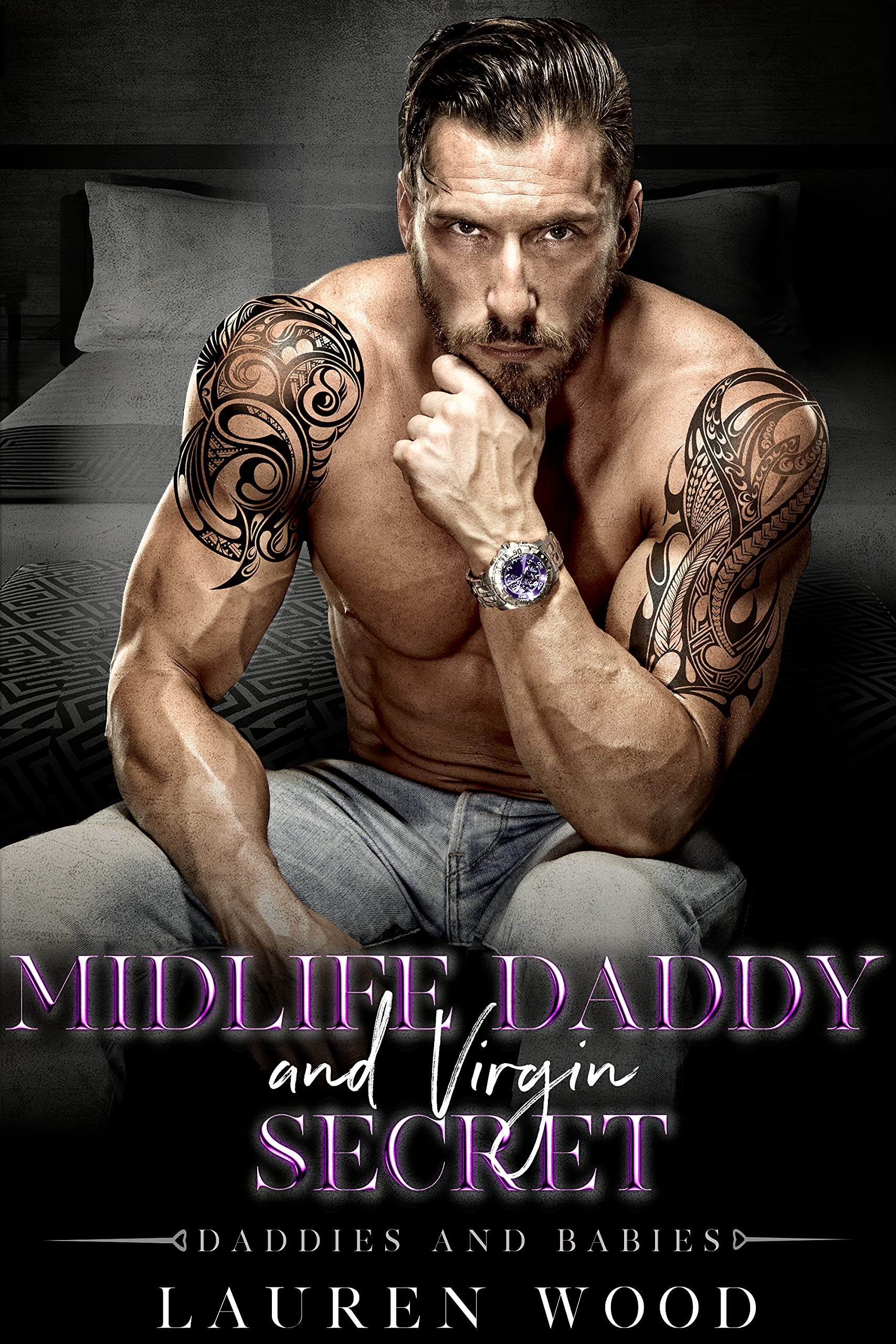 Midlife Daddy and Virgin Secret (Daddies and Babies, #5)