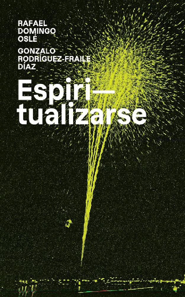 Espiritualizarse (Spanish Edition)