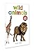 Wild Animals - Early Learning Board Book With Large Font : Big Board Books Series