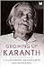 Growing Up Karanth