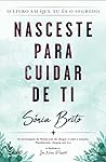 Nasceste Para Cuidar de Ti