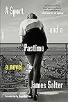 A Sport and A Pastime by James Salter