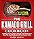 The Kamado Grill Cookbook: ...