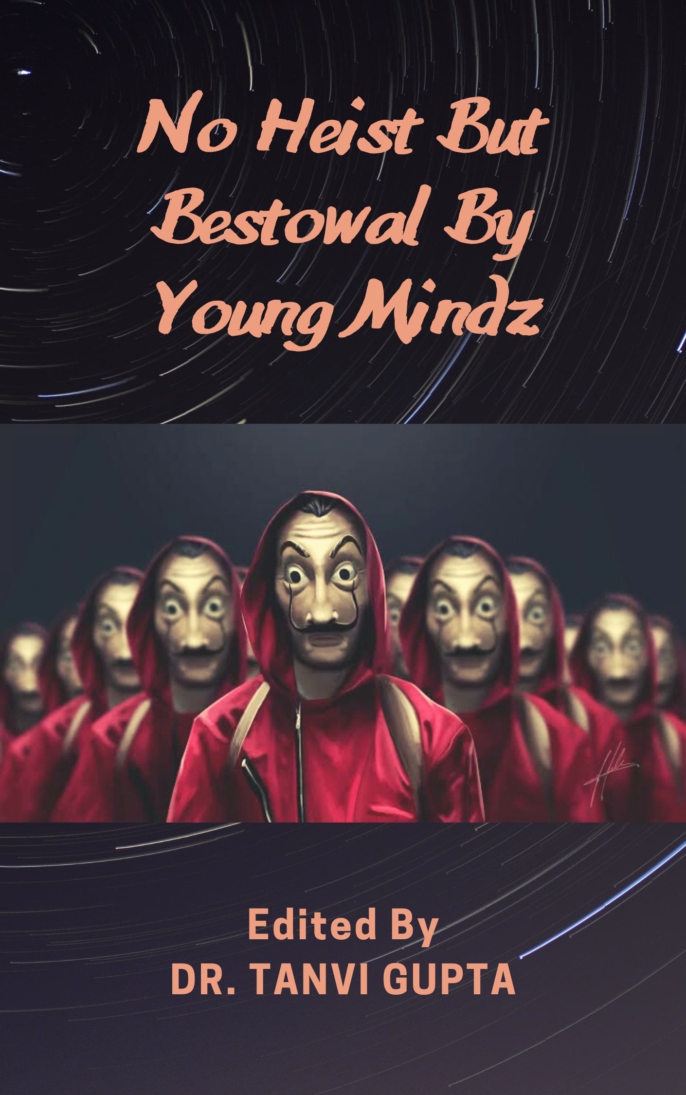 No Heist But Bestowal By Young Mindz