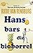 Hans bars die bioborrel by Rudie van Rensburg