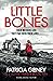 Little Bones (D.I. Lottie Parker #10)
