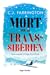 Mort sur le Transsibérien (Une enquête d’Olga Pouchkine)