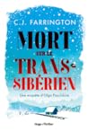 Mort sur le Transsibérien by C.J. Farrington