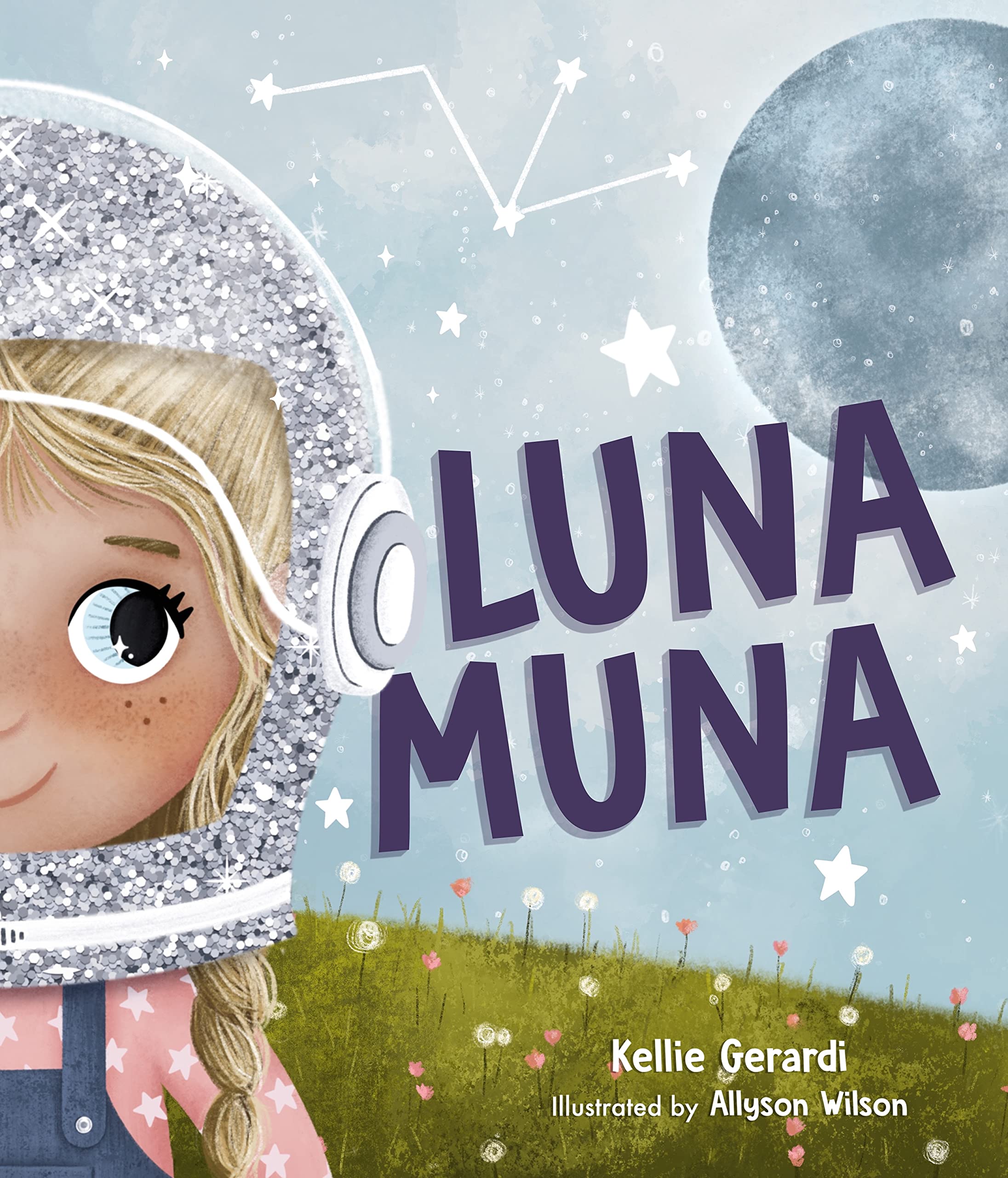 Luna Muna: (Outer Space Adventures of a Kid Astronaut)