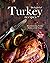 Delightful Turkey Recipes: ...