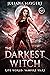 The Darkest Witch (Rite World: Vampire Wars #2)