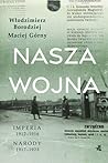 Nasza wojna. Impe...