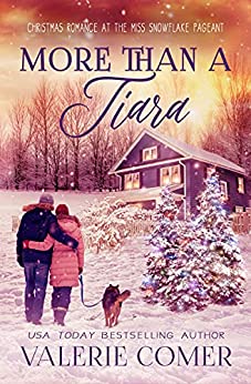 More Than a Tiara (Christmas in Montana Romance, #1)