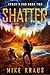 Shatter (Epoch's End #2)