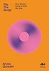 Flip the Script: How Women Came to Rule Hip Hop (Inklings, #6)