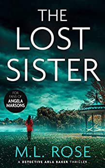 The Lost Sister (Detective Arla Baker, #1)
