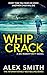 Whip Crack (DCI Kett #4)