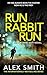Run Rabbit Run (DCI Kett, #5)