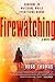 Firewatching (DS Adam Tyler #1)