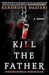 Kill the Father