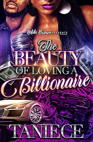 The Beauty of Loving a Billionaire