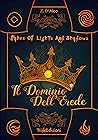 Il Dominio dell’Erede (Tales of Lights and Shadows, #2)