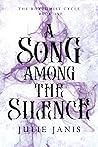 A Song Among the ...
