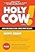 Holy Cow!: Does God Care Ab...