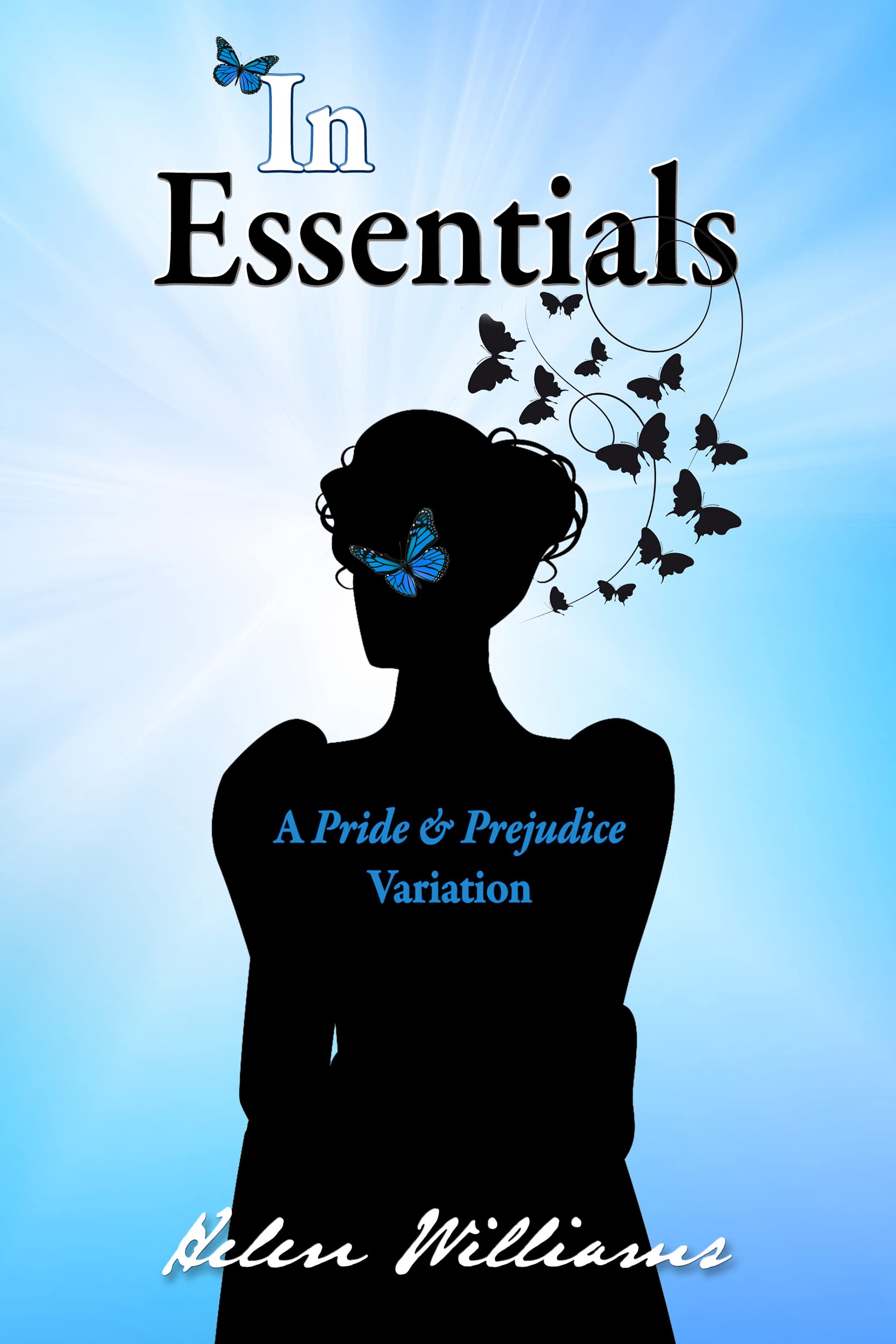 In Essentials: A Pride & Prejudice Variation (Kindle Edition)
