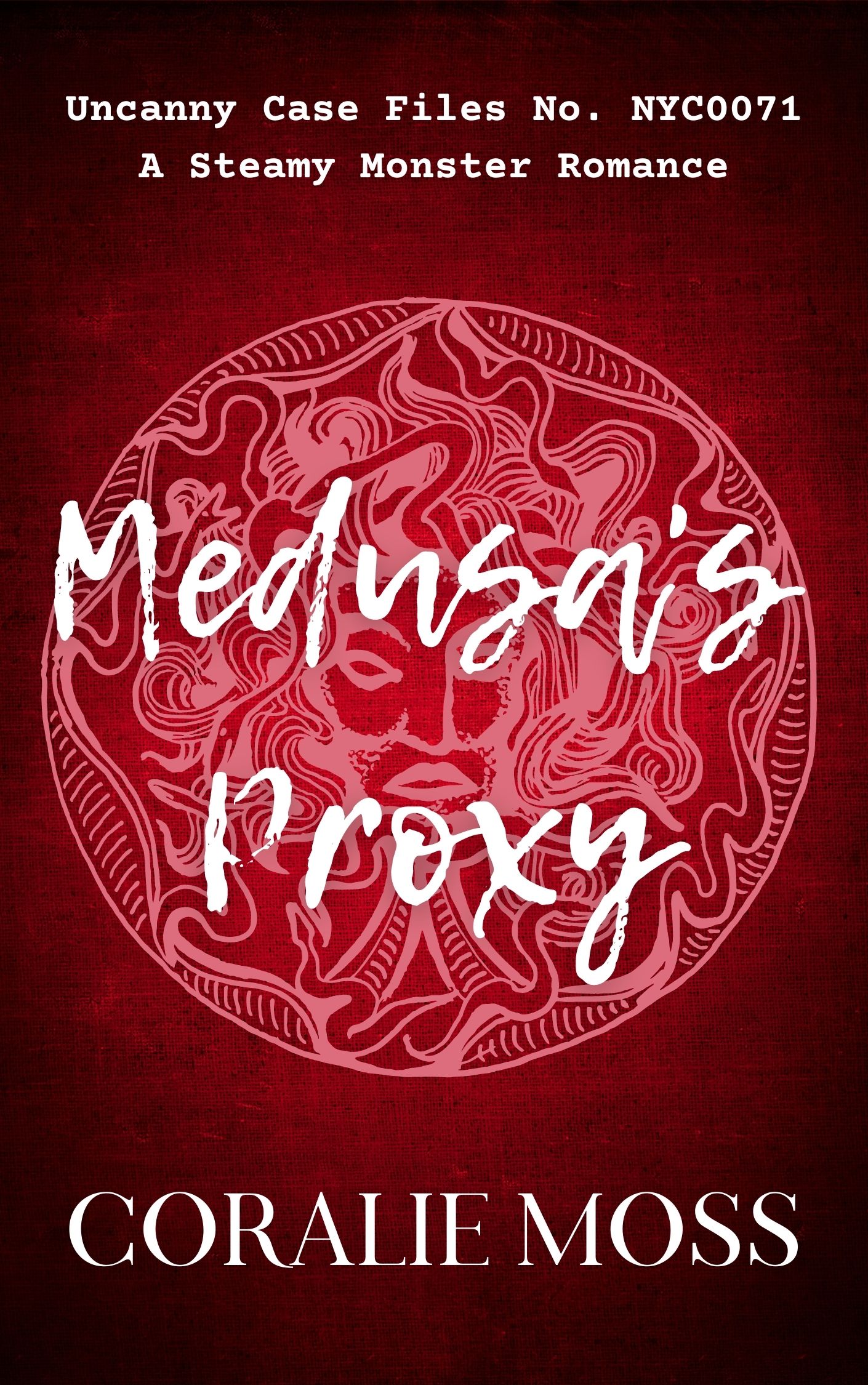 Medusa's Proxy (Goddess by Proxy #1)