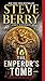 The Emperor's Tomb (Cotton Malone, #6)