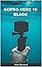 GoPro Hero 10 Black by Jason Raymond