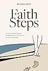 Faith Steps: Over...
