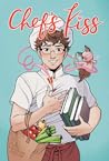 Chef's Kiss by Jarrett Melendez