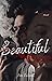 Beautiful Evil : A Dark Novel